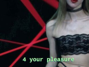 4_your_pleasure