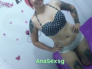 AnaSexsg