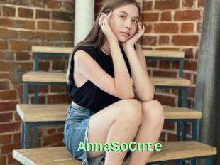 AnnaSoCute