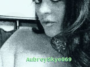 AubreySkye069