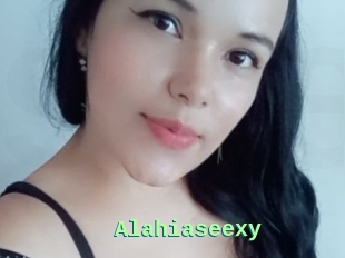 Alahiaseexy