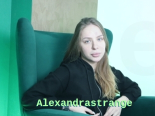 Alexandrastrange