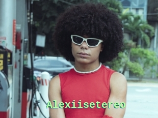 Alexiisetereo