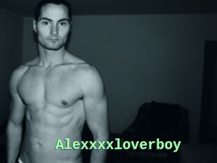 Alexxxxloverboy