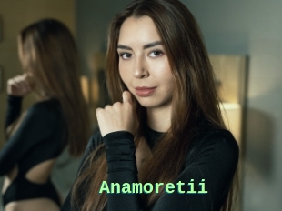 Anamoretii