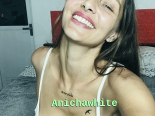 Anichawhite