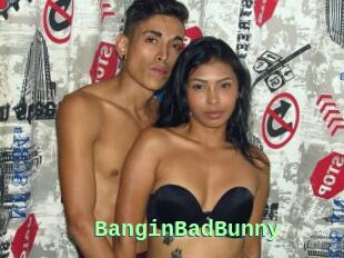 BanginBadBunny