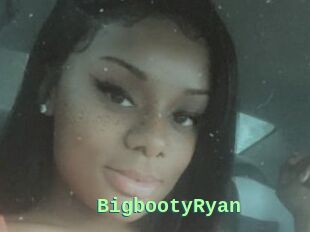 BigbootyRyan