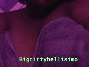 Bigtittybellisimo