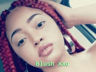 Blush_xxo