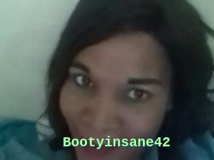 Bootyinsane42