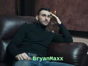 BryanMaxx