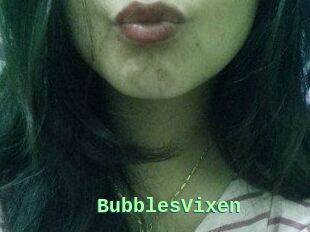 BubblesVixen