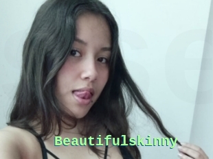 Beautifulskinny