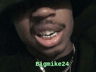 Bigmike24