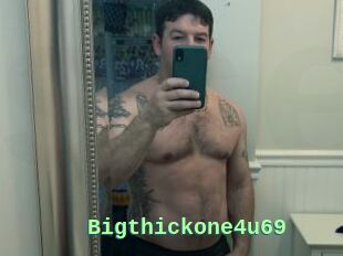 Bigthickone4u69