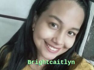 Brightcaitlyn