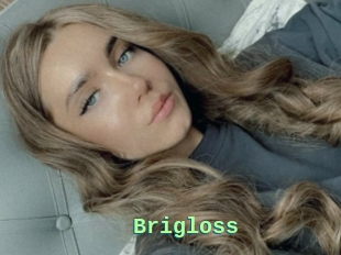 Brigloss