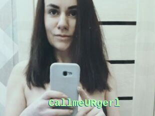 CallmeURgerl