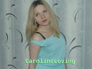 CarolineLoving