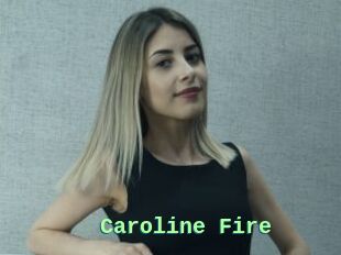 Caroline_Fire