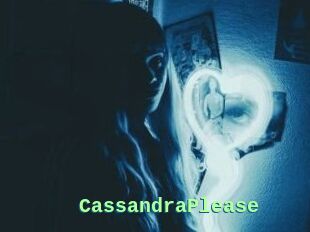 CassandraPlease