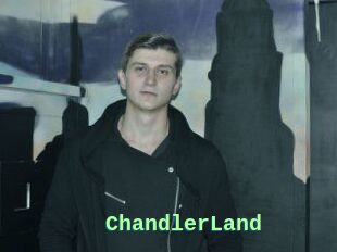 ChandlerLand