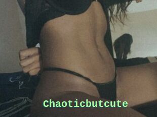 Chaoticbutcute