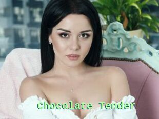 Chocolate_Tender