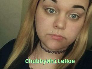 ChubbyWhiteHoe