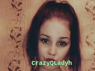 CrazyQLadyh