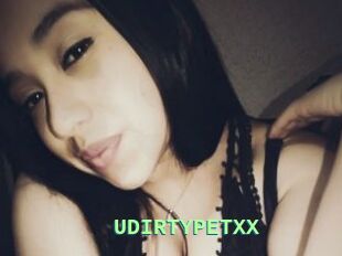 UDIRTYPETXX