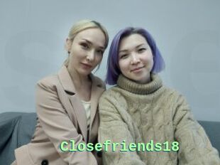 Closefriends18