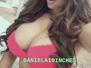 DANIELA10INCHES