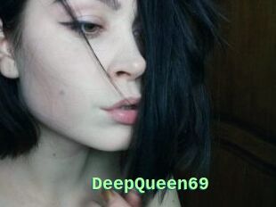 DeepQueen69