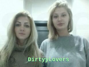 DirtyyLovers