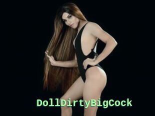 DollDirtyBigCock