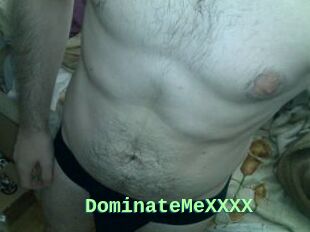 DominateMeXXXX