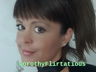 DorothyFlirtatious