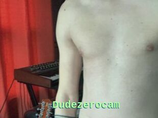 Dudezerocam