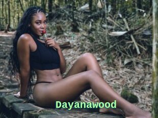 Dayanawood