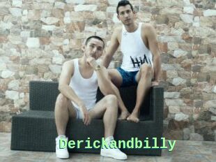 Derickandbilly