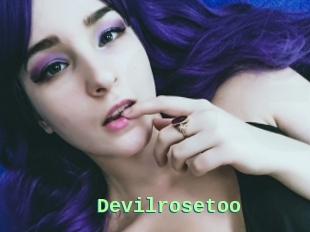 Devilrosetoo