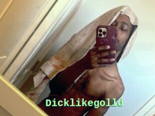 Dicklikegolld