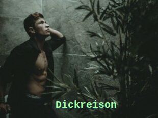 Dickreison