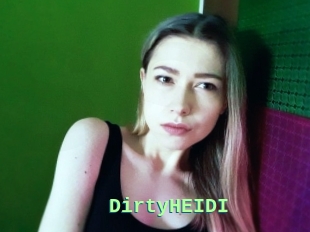 DirtyHEIDI