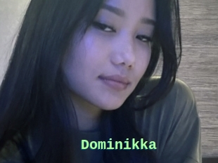 Dominikka