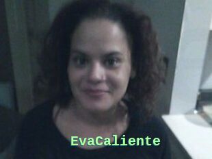 EvaCaliente