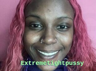 Extremetightpussy