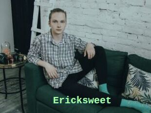 Ericksweet